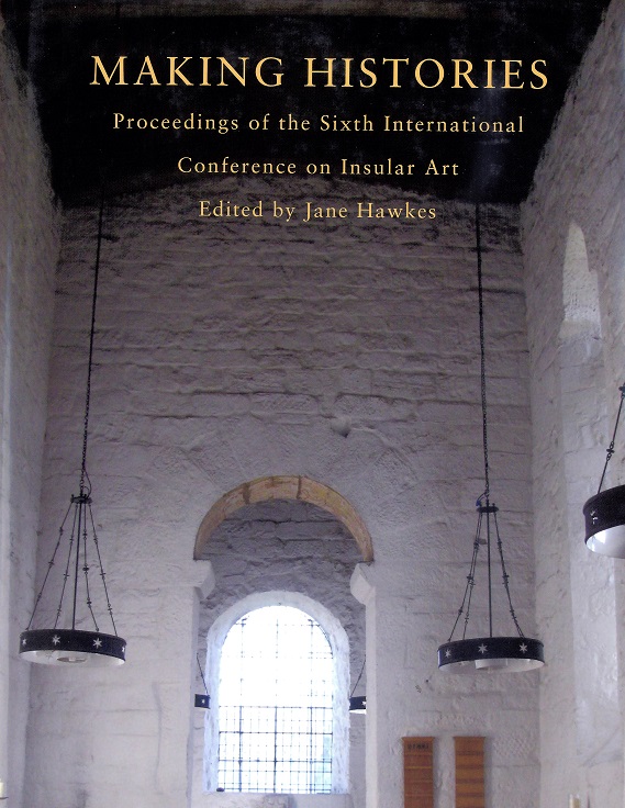 Making Histories ISBN 978-1907730313.
